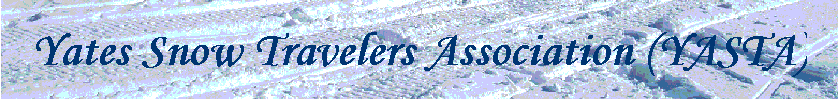 Yates Snow Travelers Association (YASTA)